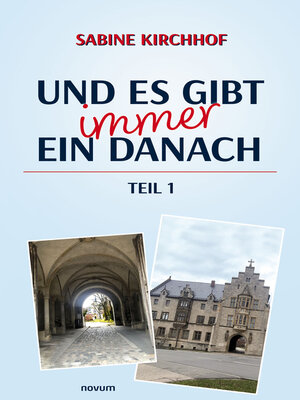 cover image of Und es gibt immer ein Danach – Teil 1